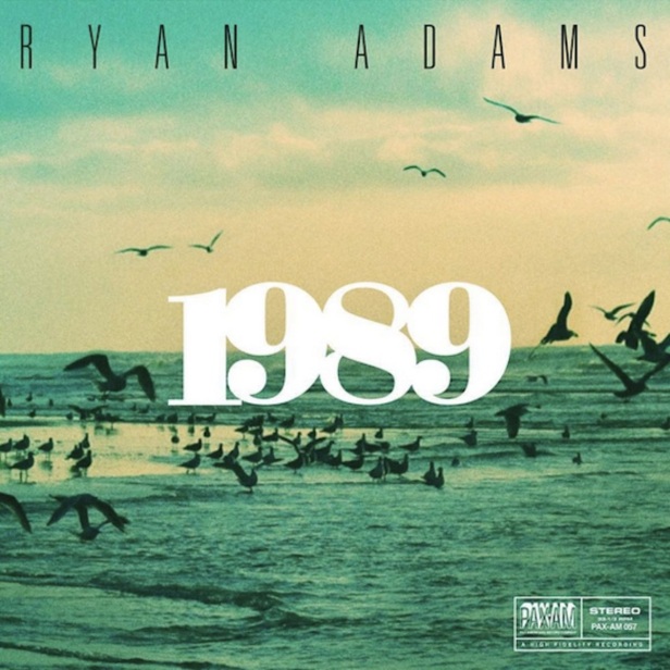Ryan Adams 1989 cover album taylor swift